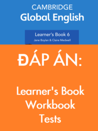 [TẢI VỀ] Cambridge Stage 6 Global English - (Answer key) Đáp án sách Learner’s Book và Workbook (Second Edition) [1]