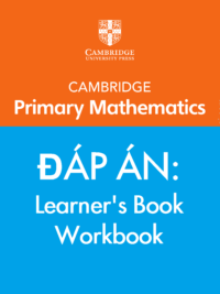 [TẢI ĐÁP ÁN] Cambridge bậc Tiểu học Toán học LỚP 1 hệ Song ngữ Quyển 1 và Quyển 2 (bao gồm cả sách Học sinh và sách Bài tập) [1]