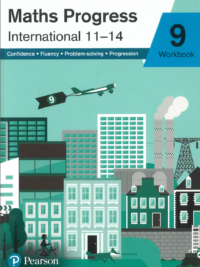 Pearson Maths Progress International 11-14 Year 9 Workbook (Có đáp án) - Phiên bản 2000
