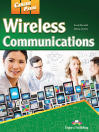 Career Paths Wireless Communications Student Book (Book 1-2-3)
