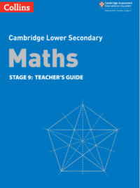 Collins Cambridge Lower Secondary Maths Stage 9 TEACHER's GUIDE (2nd Edition 2021)