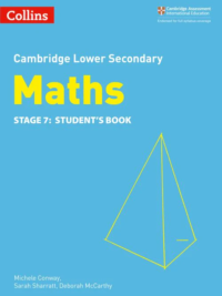 Collins Cambridge Lower Secondary Maths (1st Edition 2018 ) Stage 7 Student's Book