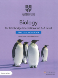 Cambridge International AS and A Level Biology (2020) PRACTICAL workbook (2nd Edition)