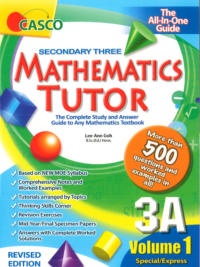 Casco Mathematics Tutor Secondary 3A Volume I (có đáp án)- Sách toán Singapore cấp 2