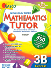 Casco Mathematics Tutor Secondary 3B (có đáp án)- Sách toán Singapore cấp 2
