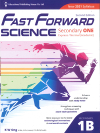 Fast Forward Science Secondary ONE 1B (2nd Edition 2021) – Sách Khoa học cấp 2 Singapore kèm đáp án