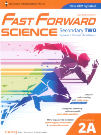 Fast Forward Science Secondary TWO 2A (2nd Edition 2021) – Sách Khoa học cấp 2 Singapore kèm đáp án