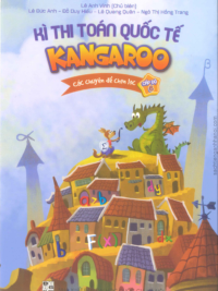 Kì thi Toán quốc tế Kangaroo - Các chuyên đề chọn lọc - CẤP ĐỘ 6 (214 trang) LỚP 11-12, xuất bản 2022
