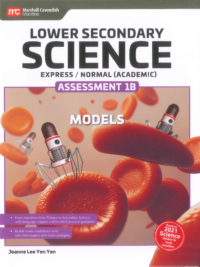 Lower Secondary Science Expess/Normal (Academic) ASSESSMENT 1B (2021)