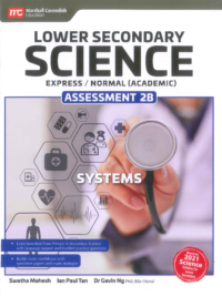 Lower Secondary Science Expess/Normal (Academic) ASSESSMENT 2B (2021)