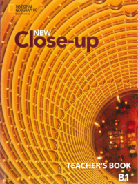National Geographic New Close-Up B1 TEACHER's Book (3rd Edition)