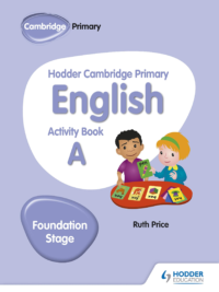 Hodder Cambridge Primary English Activity Book A Foundation Stage (1st Edition)