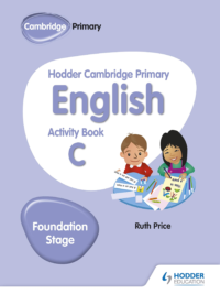 Hodder Cambridge Primary English Activity Book C Foundation Stage (1st Edition)