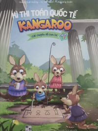 Kì thi Toán quốc tế Kangaroo - Các chuyên đề chọn lọc - CẤP ĐỘ 2 (177 trang) LỚP 3-4, xuất bản 2022