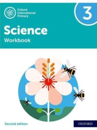 NEW Oxford International Primary Science 3 Workbook (Second Edition - 2021)