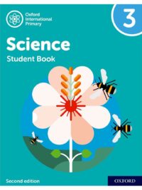 NEW Oxford International Primary Science 3 Student's Book (Second Edition - 2021)