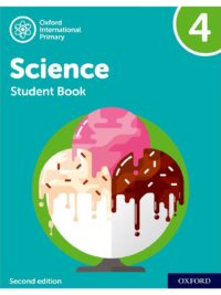 NEW Oxford International Primary Science 4 Student's Book (Second Edition - 2021)