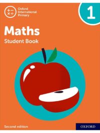 [Sách] Oxford International Primary Maths 1 Student Book (Second Edition - 2021) - Sách giấy gáy xoắn