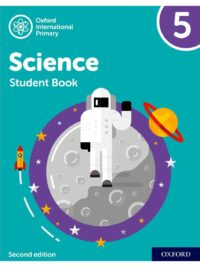 NEW Oxford International Primary Science 5 Student's Book (Second Edition - 2021)