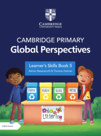 Cambridge Primary Global Perspectives (1st Edition 2022) Learner's Skills Book Stage 5