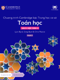 [Sách hệ CHUẨN] [Lớp 7] Chương trình Cambridge bậc Trung học - TOÁN HỌC - Sách học sinh 8 - Quyển 2 (Học kì 2)