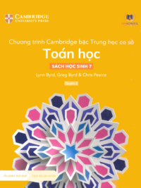 [Sách hệ CHUẨN] [Lớp 6] Chương trình Cambridge bậc Trung học - TOÁN HỌC - Sách học sinh 7- Quyển 2 (Học kì 2)