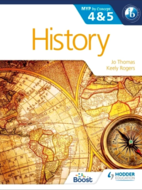Hodder History for the IB MYP 4 & 5 (MYP by Concept)