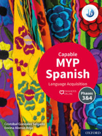 Spanish Capable - Phase 3 and 4 - González and Alonso - Second Edition - Oxford 2021