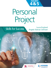 Personal Project - Skills for Success - England and Johnson - First Edition - Hodder 2018