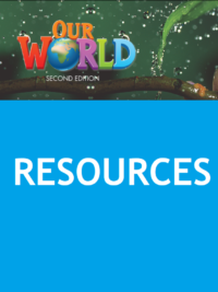 [TẢI VỀ] Our World AME Starter (2nd Edition) RESOURCES (Audio – Video – Script – Activity worksheet – Answers Key) [1]