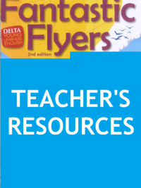 [TẢI VỀ] Delta Young Learners English – Fantastic Flyers 2nd Edition (Exam from 2018) TEACHER’S RESOURCES CD-ROM (audio, video, practice test) [1]