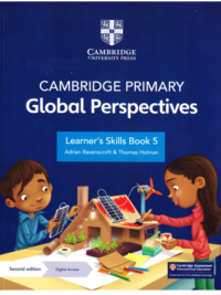 Cambridge Primary Global Perspectives (2nd Edition 2024) Learner's Skills Book Stage 5