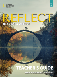 Reflect Reading and Writing 2 (2022 – AME ENGLISH) TEACHER’S GUIDE (KHÔNG CÓ MÃ )