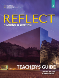 Reflect Reading and Writing 3 (2022 – AME ENGLISH) TEACHER’S GUIDE (KHÔNG CÓ MÃ )
