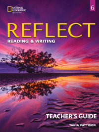 Reflect Reading and Writing 6 (2022 – AME ENGLISH) TEACHER’S GUIDE (KHÔNG CÓ MÃ )