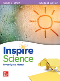 Inspire Science Grade 5 Unit 1