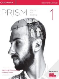 Cambridge Prism Level 1 Listening and Speaking (2022) TEACHER'S MANUAL