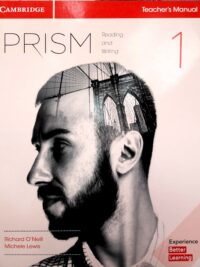 Cambridge Prism Level 1 Reading and Writing TEACHER'S MANUAL