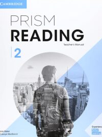 Cambridge Prism Level 2 Reading TEACHER'S MANUAL