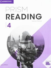 Cambridge Prism Level 4 Reading TEACHER'S MANUAL