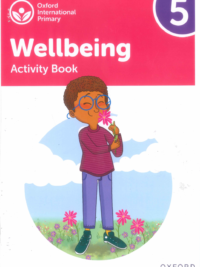 Oxford International Primary Wellbeing 5 Activity Book (2022)