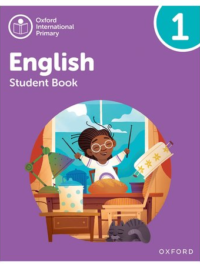 [Sách] Oxford International Primary English Level 1 Student Book (2nd Edition) - Sách giấy gáy xoắn