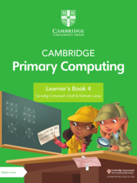 Cambridge Primary Computing Learner's Book 4 (2023)