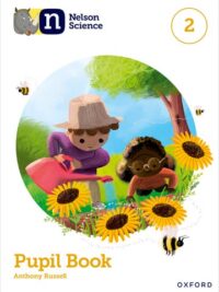 Nelson Science 2 Pupil Book (2nd Edition 2022)
