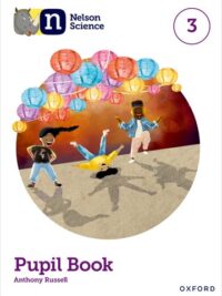Nelson Science 3 Pupil Book (2nd Edition 2022)