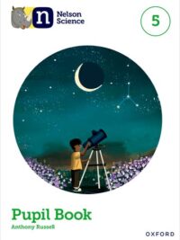 Nelson Science 5 Pupil Book (2nd Edition 2022)