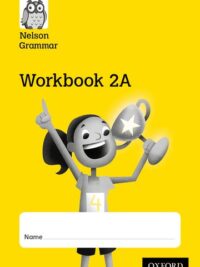 Nelson Grammar 2A Workbook Year 2/P3