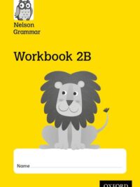 Nelson Grammar 2B Workbook Year 2/P3