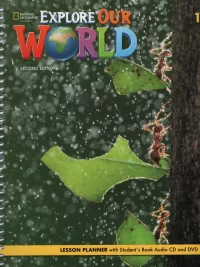 Explore Our World 1 LESSON PLANNER (SECOND EDITION) (SÁCH GIÁO VIÊN)