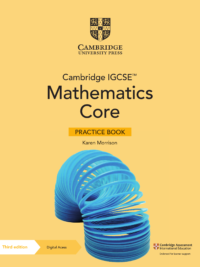 Cambridge IGCSE Mathematics (3rd Edition 2023) Core Practice Book